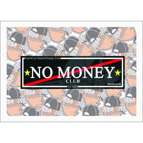 SLAP NO MONEY CLUB