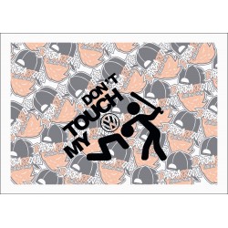DON'T TOUCH MY VOLKSWAGEN