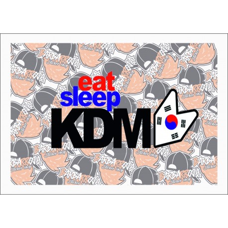 EAT SLEEP KDM