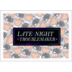 SLAP LATE NIGHT TROUBLEMAKER