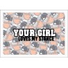 YOUR GIRL LOVES MY STANCE