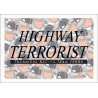 HIGHWAY TERRORIST