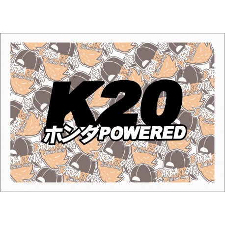 K20 POWERED