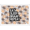 EAT SLEEP BRAAP REPEAT