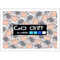 GO DRIFT, BE A HERO