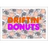 Driftin Donuts