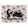 No Free Rides! Gas or Ass!
